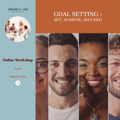 Atlanta Social Goal Setting Workshop